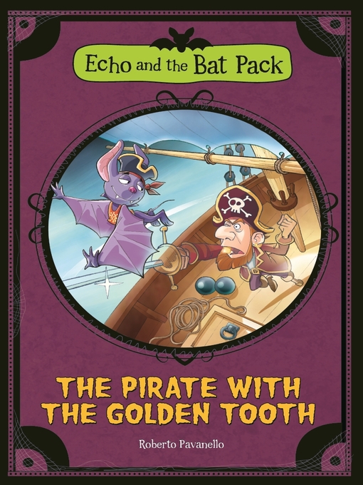 Title details for The Pirate with the Golden Tooth by Roberto Pavanello - Wait list